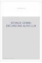 VOYAGE GEMMI EXCURSIONS ALPES LUX
