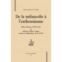 DE LA MELANCOLIE A L'ENTHOUSIASME: ROBERT BURTON (1577 1640) ET ANTHONY ASHLEY COOPER, COMTE DE SHAFTESBURY