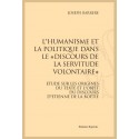 L'HUMANISME ET LA POLITIQUE DANS LE "DISCOURS DE LA SERVITUDE VOLONTAIRE"