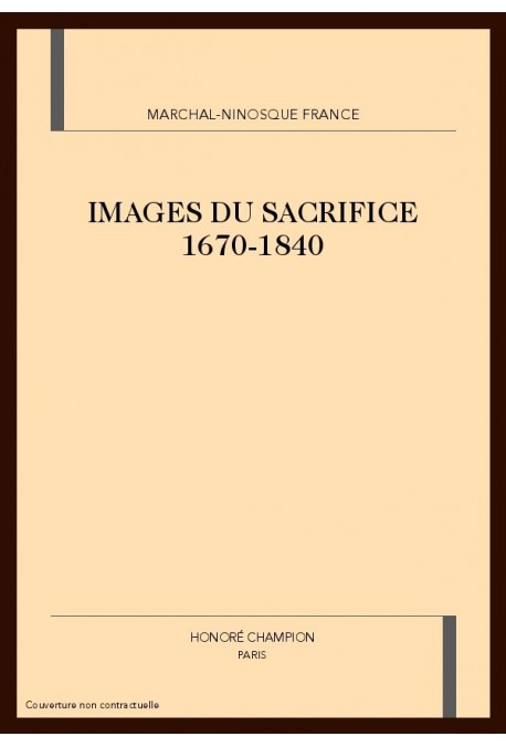 IMAGES DU SACRIFICE (1670-1840)