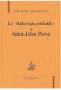 LA "RHETORIQUE PROFONDE" DE SAINT-JOHN PERSE