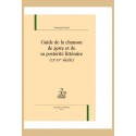 GUIDE DE LA CHANSON DE GESTE ET DE SA POSTERITE LITTERAIRE (XI-XV SIECLE)