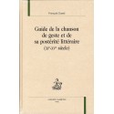 GUIDE DE LA CHANSON DE GESTE ET DE SA POSTÉRITÉ LITTÉRAIRE (XI-XV SIÈCLE)