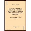 L'ESTHETIQUE DE LA DERISION DANS LES ROMANS DE LA      PERIODE REALISTE EN FRANCE (1850-1870)