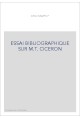 ESSAI BIBLIOGRAPHIQUE SUR M.T. CICERON