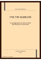 UNE VIE MARRANE
