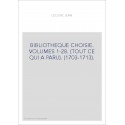 BIBLIOTHEQUE CHOISIE. VOLUMES 1-28. (TOUT CE QUI A PARU). (1703-1713).