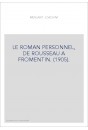 LE ROMAN PERSONNEL, DE ROUSSEAU A FROMENTIN. (1905).