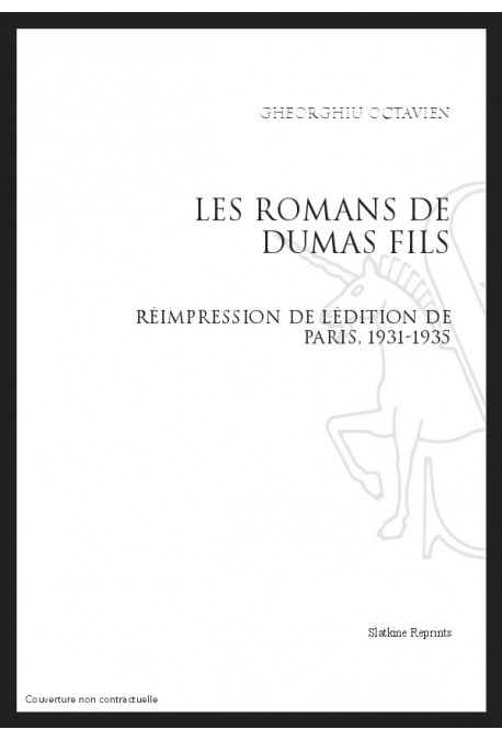 LES ROMANS DE DUMAS FILS