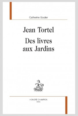 JEAN TORTEL DES LIVRES AUX JARDINS