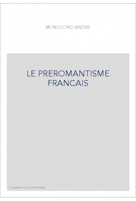 LE PREROMANTISME FRANCAIS