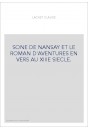 SONE DE NANSAY ET LE ROMAN D'AVENTURES EN VERS AU XIIIE SIECLE.