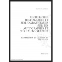 RECHERCHES HISTORIQUES ET BIBLIOGRAPHIQUES SUR LES AUTOGRAPHES ET SUR L'AUTOGRAPHIE