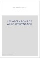 LES ASCENSIONS DE WILLO WELZENBACH.