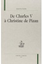 DE CHARLES V À CHRISTINE DE PIZAN