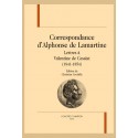 CORRESPONDANCE DALPHONSE DE LAMARTINE  LETTRES À VALENTINE DE CESSIAT  (1841-1854)