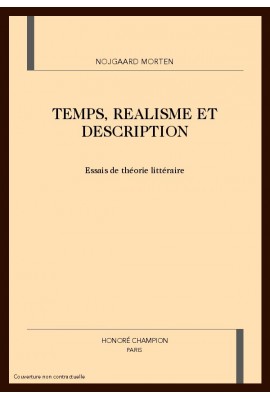 TEMPS, REALISME ET DESCRIPTION