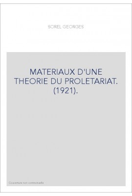 MATERIAUX D'UNE THEORIE DU PROLETARIAT. (1921).