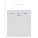 OEUVRES POETIQUES TOME 2