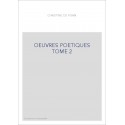 OEUVRES POETIQUES TOME 2