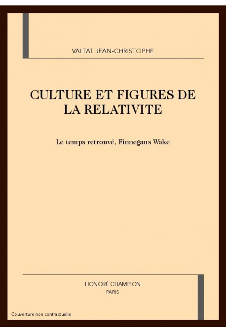 CULTURE ET FIGURES DE LA RELATIVITE