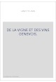 DE LA VIGNE ET DES VINS GENEVOIS.