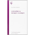 CONNAITRE LA MUSIQUE CLASSIQUE
