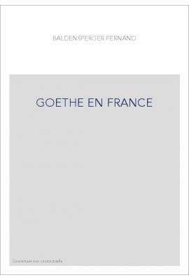 GOETHE EN FRANCE