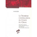 LA TROISIEME CONTINUATION DU CONTE DU GRAAL