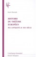 HISTOIRE DU THÉÂTRE EUROPÉEN