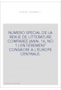 L'EUROPE CENTRALE. NUMERO SPECIAL DE LA REVUE DE LITTERATURE COMPAREE (ANNEE 1914, N°1) ENTIEREMENT