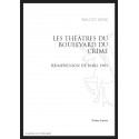 LES THEATRES DU BOULEVARD DU CRIME