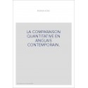 LA COMPARAISON QUANTITATIVE EN ANGLAIS CONTEMPORAIN.