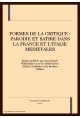 FORMES DE LA CRITIQUE : PARODIE ET SATIRE DANS LA      FRANCE ET L'ITALIE MEDIEVALES