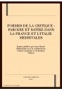 FORMES DE LA CRITIQUE : PARODIE ET SATIRE DANS LA      FRANCE ET L'ITALIE MEDIEVALES