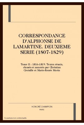 CORRESPONDANCE DEUXIEME SERIE (1807-1829). TOME II : 1816-1819.