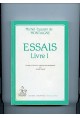 ESSAIS. LIVRE I