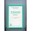 ESSAIS. LIVRE I