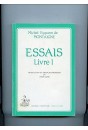 ESSAIS. LIVRE I