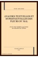 ANALYSES TEXTUELLES ET HYPERTEXTUELLES DES FLEURS DU   MAL. AVEC UN CD-ROM