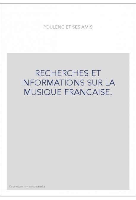 NUMERO 31 : POULENC ET SES AMIS.