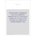 INVENTAIRE SOMMAIRE DES DOCUMENTS MANUSCRITS CONTENUS DANS LA COLLECTION CHATRE DU CANGE AU DEPARTEMENT DES