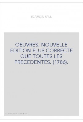 OEUVRES. NOUVELLE EDITION PLUS CORRECTE QUE TOUTES LES PRECEDENTES. (1786).