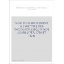 SUIVI D'UN SUPPLEMENT A L'HISTOIRE DES CACOUACS JUSQU'A NOS JOURS (1757, 1758 ET 1828).
