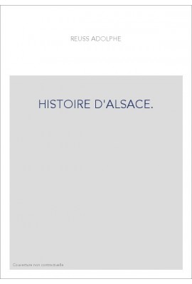 HISTOIRE D'ALSACE.