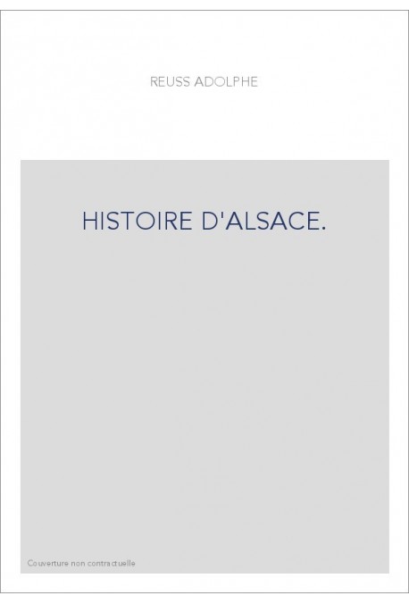 HISTOIRE D'ALSACE.