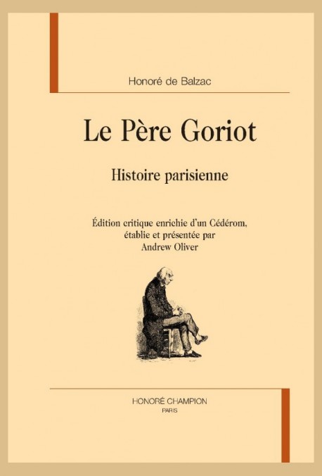 LE PERE GORIOT  HISTOIRE PARISIENNE