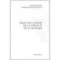 ESSAI SUR L'UNION DE LA POESIE ET DE LA MUSIQUE