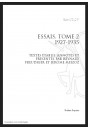 OEUVRES COMPLETES XVI. ESSAIS II. 1927-1935