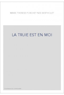 LA TRUIE EST EN MOI